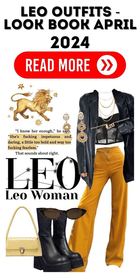 Leo Outfits Style Look Book April 2024 Core Trends For Leo Zodiac I 2024