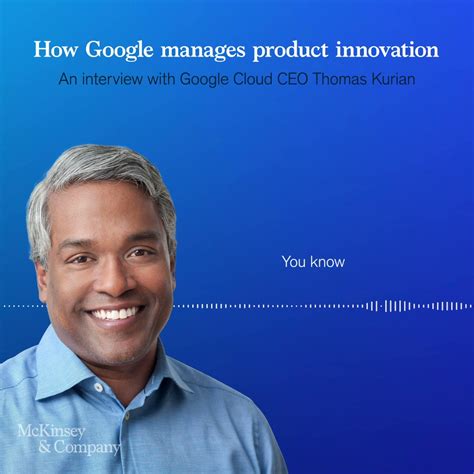 McKinsey Company On Twitter Googlecloud CEO Thomas Kurian Joined