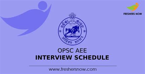 Opsc Aee Interview Schedule Out Check Interview Dates