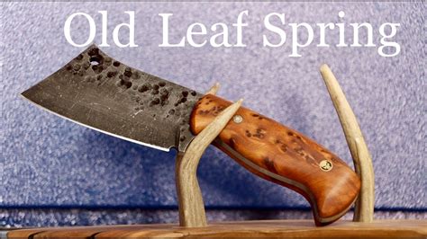 Making A Knife From An Old Leaf Spring Youtube