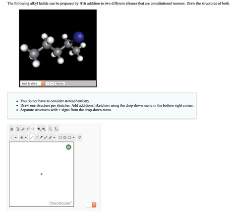 Solved The Following Alkyl Halide Can Be Prepared By Hbr Addition To