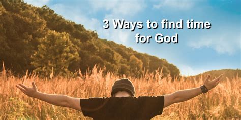 1 Minute Bible Love Notes 3 Ways To Find Time For God In The Midst Of