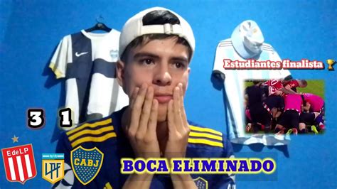 Estudiantes 1 3 Vs 1 1 Boca Reacción de Hincha de Boca Copa de la