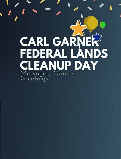 The Cover Of Carl Garner S Federal Lands Cleanup Day Messages Quotes