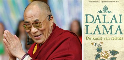 De Kunst Van Relaties Dalai Lama Zin Nl