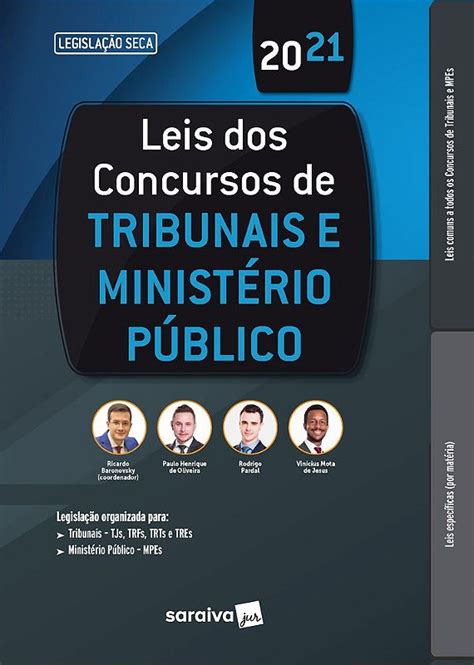 Leis Dos Concursos De Tribunais E Minist Rio P Blico Sbs