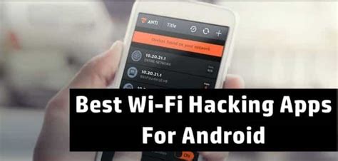 Best Wi Fi Hacking Apps For Android