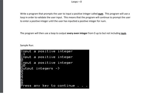 Solved Loops Write A Program That Prompts The User To Chegg