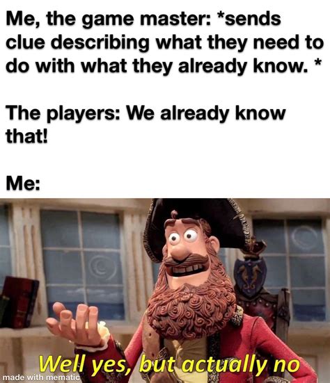 If you actually knew I wouldn’t have told you... : r/escaperooms