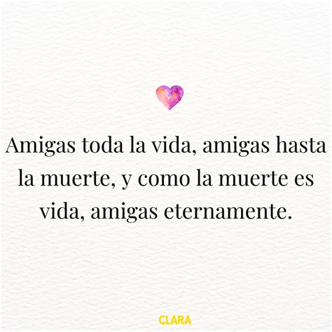 Las Más Especiales Y Hermosas Frases De Amistad Para Una Amiga