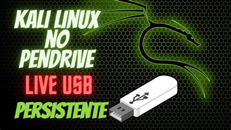 Como Instalar E Rodar Kali Linux No Pendrive 2021 Live USB Modo