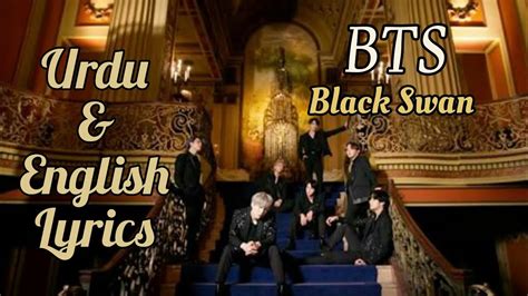 Bts Black Swan Lyrics Hangul English Urdu Youtube