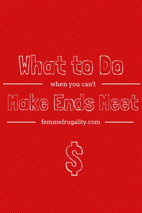 What to do When You Can't Make Ends Meet | Femme Frugality