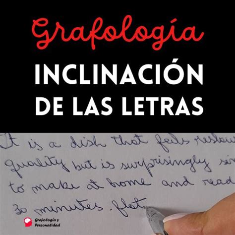 Grafología Inclinación de la escritura Grafología y Personalidad