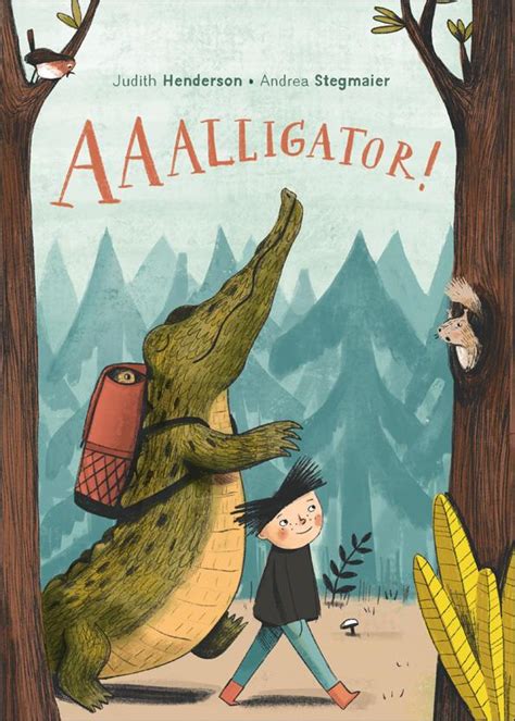 AAAlligator! - Kids Can Press