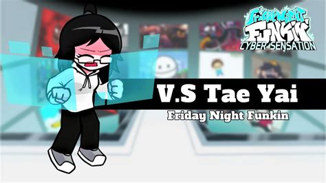 FNF Cyber Sensation V S Tae Yai Friday Night Funkin YouTube