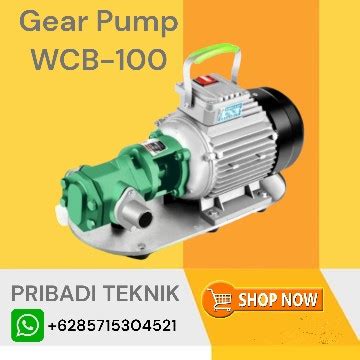 Promo Gear Pump WCB 100 LPM Pompa Cairan Kental Minyak Oli 1 5HP 220V