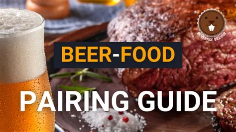 An Easy Guide To Beer Food Pairing