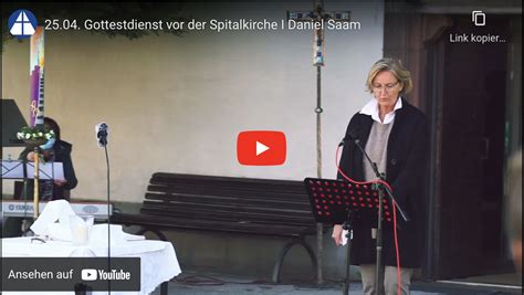 Video Gottesdienst Vom 25 04 2021 Vor Der Spitalkirche Alt