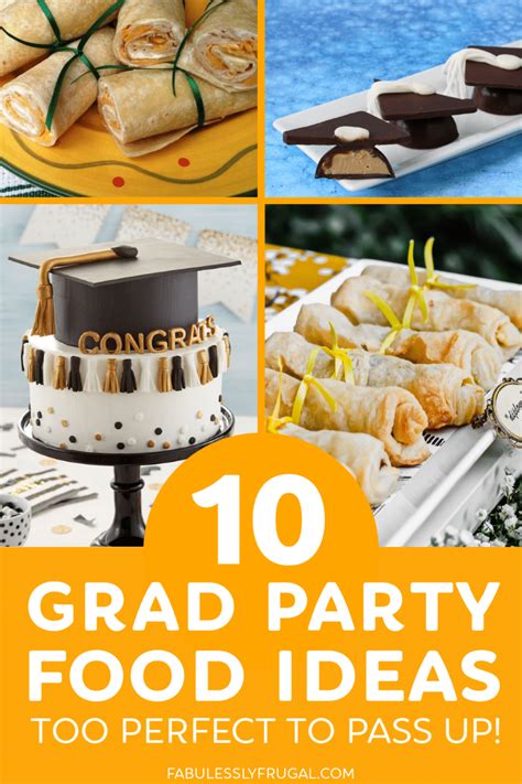 10 Easy Graduation Party Food Ideas Fabulessly Frugal