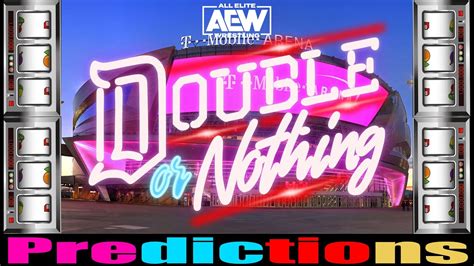 Aew Double Or Nothing 2023 Predictions Youtube