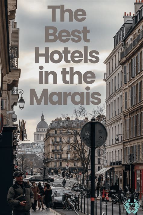 15 of the Best Hotels in Le Marais, Paris - Passports and Preemies