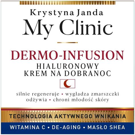 Krem Krystyna Janda My Clinic Dermo Infusion Regeneruj Cy Na Noc Ml