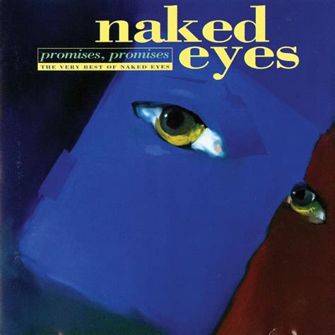 Apple Music에서 감상하는 Naked Eyes의 Promises Promises The Very Best of