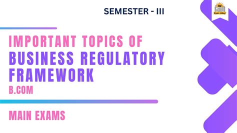 Important Topics For Exams Sem 3 Business Regulatory Framework B