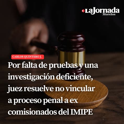 Por falta de pruebas y una investigación deficiente juez resuelve no