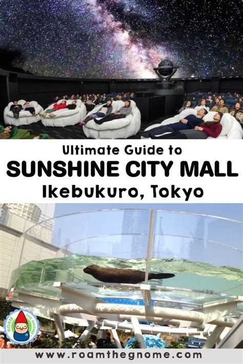 Best Things To Do At Sunshine City Tokyo Ikebukuro In 2024 Tokyo