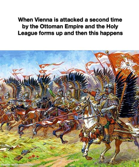 AND THEN THE WINGED HUSSARS ARRIVED Memes Amino