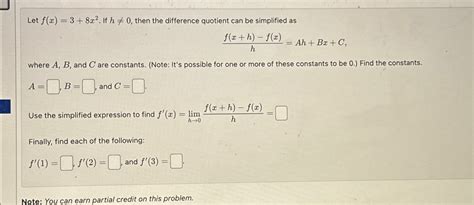 Solved Let F X 3 8x2 ﻿if H≠0 ﻿then The Difference