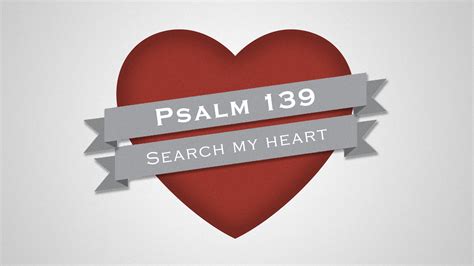 Psalm 139: A Prayer of Searching and Knowing | Grace Chapel