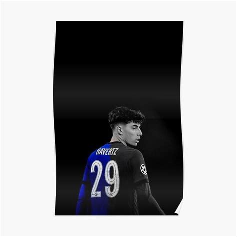 Kai Havertz Art Poster By Hasywazafany Redbubble