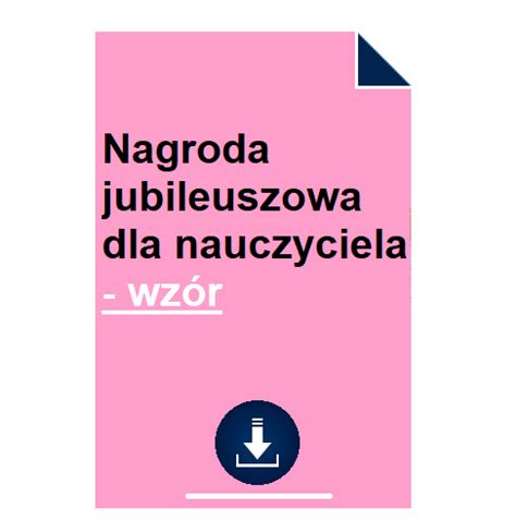 Nagroda Jubileuszowa Dla Nauczyciela Wz R Pobierz