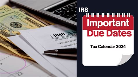 2024 Tax Calendar Irs - Dasha Emmalee