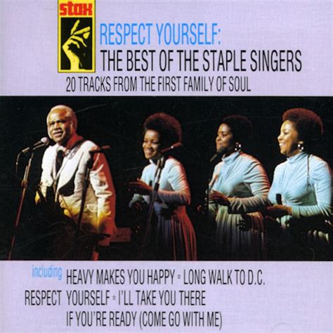 The Staple Singers Respect Yourself The Best Of The Staple Singers 1987 Cd Discogs