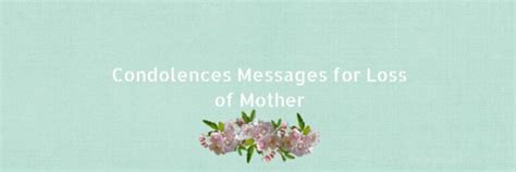 Condolences Messages for Loss of Mother - Pure Love Messages