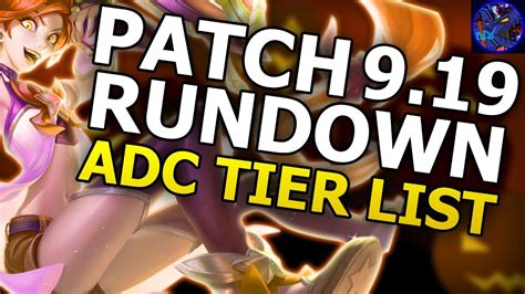 Patch 9 19 Rundown Adc Tier List League Of Legends Lets Talk Jinx