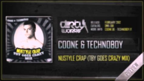 Coone Technoboy Nustyle Crap Technoboy Goes Crazy Mix Official