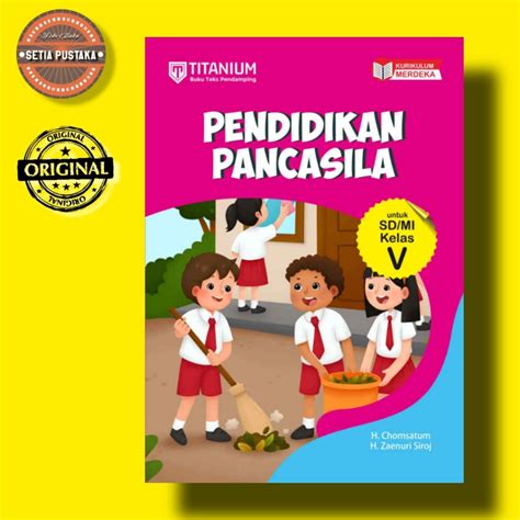 Jual Titanium Buku Teks Pendamping Kurikulum Merdeka Pendidikan