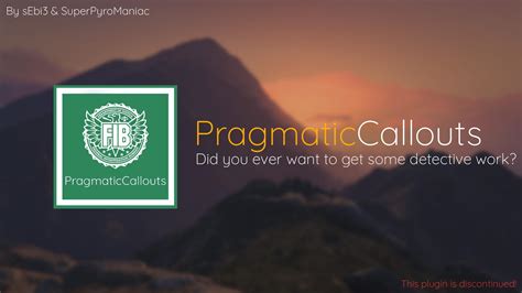 PragmaticCallouts - LSPDFR Plugin - GTA5-Mods.com