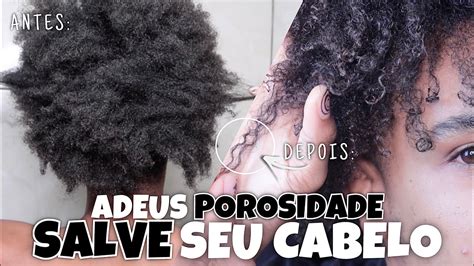 Rotina Capilar Pra Salvar Os Cabelos Porosos Linha Infus O Youtube