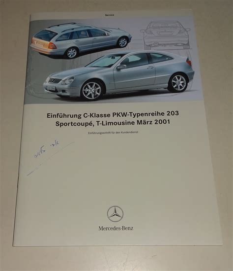 Werkstatthandbuch Einf Hrungsschrift Mercedes C Klasse W T Modell