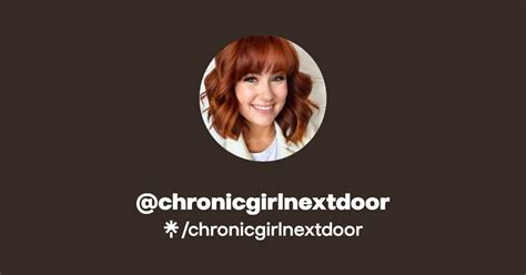 Chronicgirlnextdoor Instagram TikTok Linktree