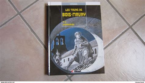 Tours De Bois Maury Les LES TOURS DE BOIS MAURY T3 GERMAIN GLENAT