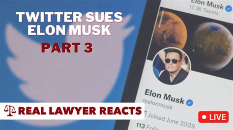 Live Twitter Sues Elon Musk For Backing Out Of Acquisition Deal Part