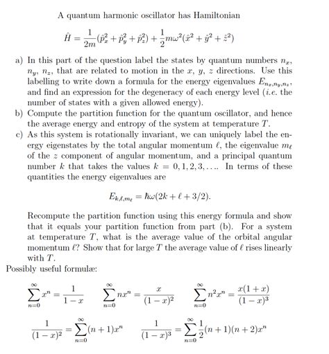 Solved A Quantum Harmonic Oscillator Has Hamiltonian Chegg