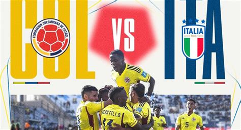 Colombia Vs Italia Fecha Hora Y Canal Del Partido Por El Mundial Sub